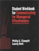 Cover of: Student Workbook for Communicating for Managerial Effectiveness