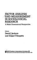 Cover of: Factor analysis and measurement in sociological research: a multi-dimensional perspective
