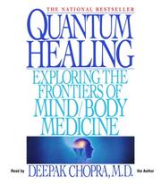 Cover of: Quantum Healing by Deepak Chopra, Deepak Chopra