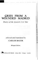 Cries from a wounded Madrid by Carlos Bauer