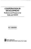 Cover of: Cooperation in development by K. P. Saksena