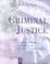 Cover of: Criminal justice