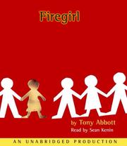 Cover of: Firegirl | Tony Abbott