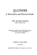 Illinois; a descriptive and historical guide by Harry Hansen