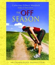 Cover of: The Off Season by Catherine Gilbert Murdock