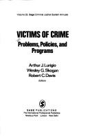 Cover of: Victims of crime: problems, policies, and programs