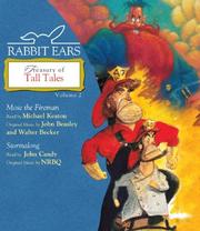 Cover of: Rabbit Ears Treasury of Tall Tales: Volume Two: Mose the Fireman, Stormalong (Rabbit Ears)