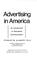 Cover of: Advertising in America