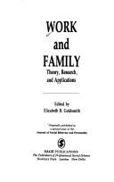 Cover of: Work and family: theory, research, and applications