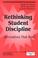 Cover of: Rethinking student discipline