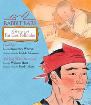 Cover of: Rabbit Ears Treasury Far East Folktales: Peachboy, The Boy Who Drew Cats (Rabbit Ears)