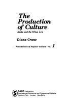 The production of culture by Diana Crane