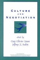 Cover of: Culture and negotiation: the resolution of water disputes