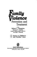 Cover of: Family violence by editors Robert L. Hampton ... [et al.].