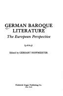 Cover of: German Baroque Literature: The European Perspective