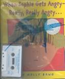 Cover of: When Sophie Gets Angry, Really, Really Angry by Molly Bang