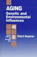 Cover of: Aging: genetic and environmental influences