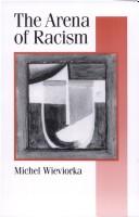 Cover of: The arena of racism