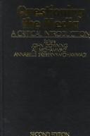 Cover of: Questioning the media by editors, John Downing, Ali Mohammadi, Annabelle Sreberny-Mohammadi.
