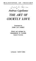 Cover of: Art of Courtly Love (Milestones of Thought) by Andreas Capellanus