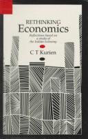 Cover of: Rethinking economics: reflections based on a study of the Indian economy