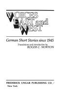 Cover of: Voices East and West: German Short Stories Since 1945