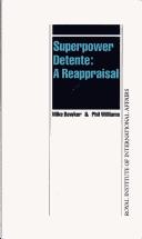 Cover of: Superpower detente: a reappraisal