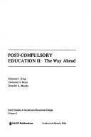 Cover of: Post Compulsory Education Ii H the Way Ahead (SSSEC)