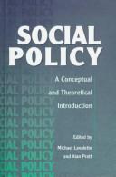 Cover of: Social policy: a conceptual and theoretical introduction