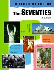 Cover of: The seventies by R. G. Grant