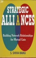Cover of: Strategic alliances: building network relationships for mutual gain