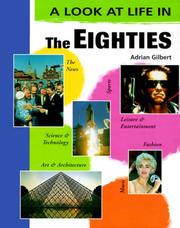 Cover of: The eighties by Adrian Gilbert