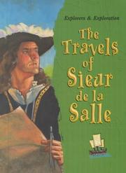 Cover of: The travels of Sieur de La Salle