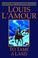 Cover of: To Tame a Land (Louis L'Amour)