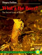 Cover of: What's the Buzz? by Margery Facklam, Margery Facklam