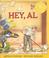 Cover of: Hey, Al