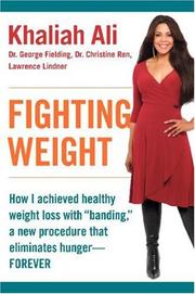 Cover of: Fighting Weight by Khaliah Ali, George Fielding, Christine Ren, Lawrence Lindner