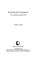 Becoming and Consumption by Candice Bosse