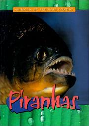 Cover of: Piranhas (Animals of the Rain Forest)