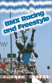 Cover of: Bmx Racing and Freestyle (Extreme Sports (Austin, Tex.).)