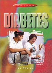 Cover of: Diabetes (Health Issues) by Jo Whelan