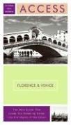 Cover of: Access Florence & Venice 8e (Access Guides)