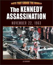 Cover of: The Kennedy Assassination: November 22, 1963 (Days That Shook the World)