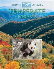 Temperate Forests (Biomes Atlases) by John Woodward