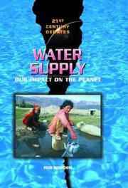Cover of: Water supply: our impact on the planet