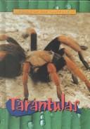 Cover of: Tarantulas (Animals of the Rain Forest)