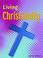 Cover of: Christianity (Living Religions)