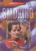 Cover of: Smoking (Health Issues)