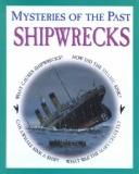 Cover of: Shipwrecks (History Mysteries (Austin, Tex.).)