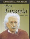 Cover of: Albert Einstein (Scientists Who Made History) by 
